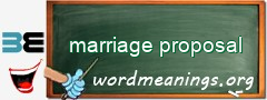 WordMeaning blackboard for marriage proposal